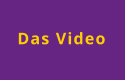Das Video
