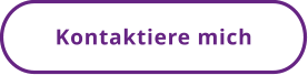 Kontaktiere mich