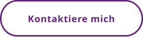Kontaktiere mich